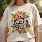 Best Teacher Ever Shirt, Teacher Appreciation Gift, Floral Retro Teacher T-Shirt, Cute Teacher Gift, Back to School Tee, Unisex