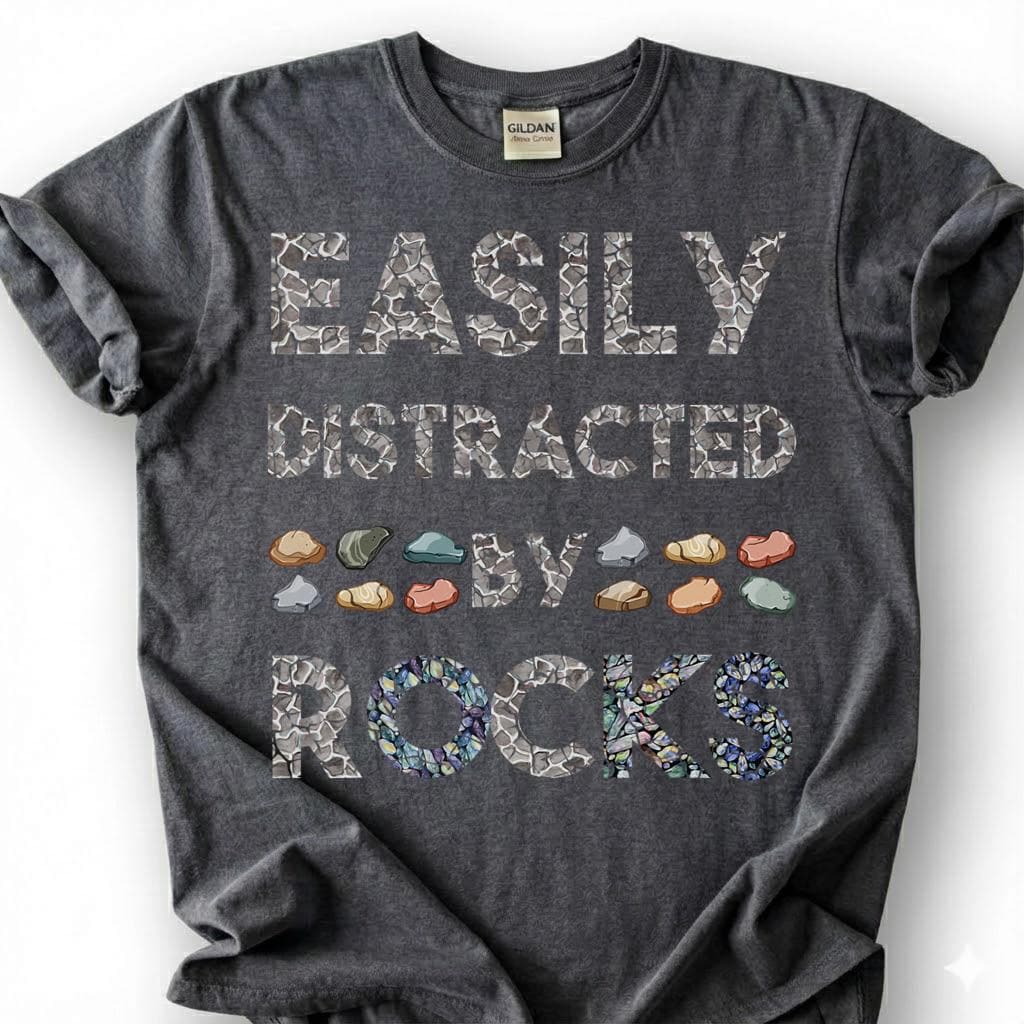 Easily Distracted By Rocks Shirt, Geology Mineral Stone Pattern Tee, Rock Collector Humor T-Shirt, Rockhound Earth Science Lover Gift
